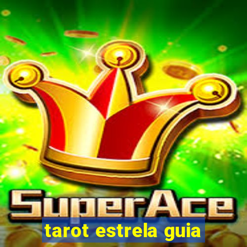 tarot estrela guia